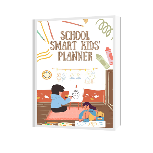 School Smart Kids’ Planner: The Fun & Easy Way to Stay Organized, Focused, and Ready to Shine